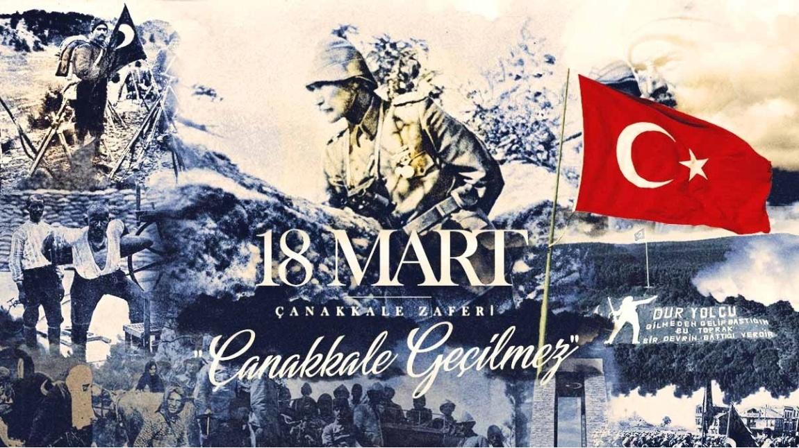 18 Mart Çanakkale Zaferi'nin 109.Yıl Dönümü